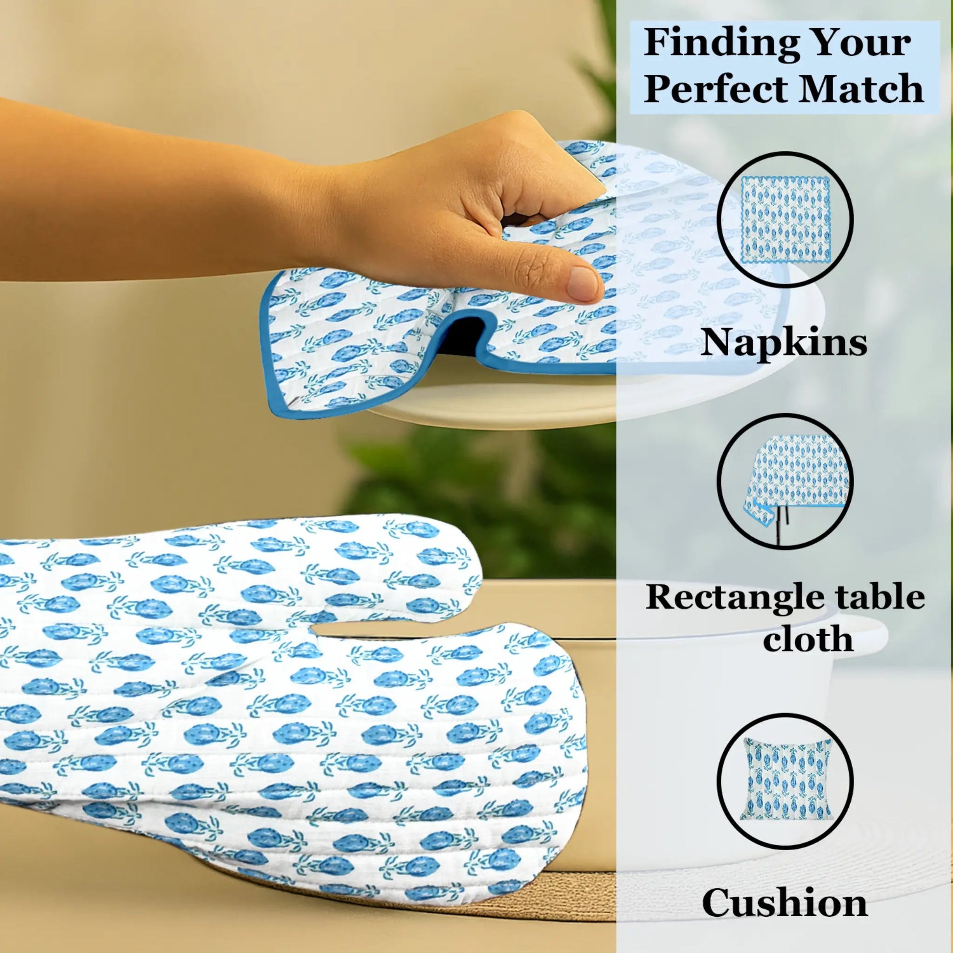 Product with blue and white pattern on a beige surface, with text 'Finding Your Perfect Match' and illustrations of napkins, rectangle tablecloth, and cushion.