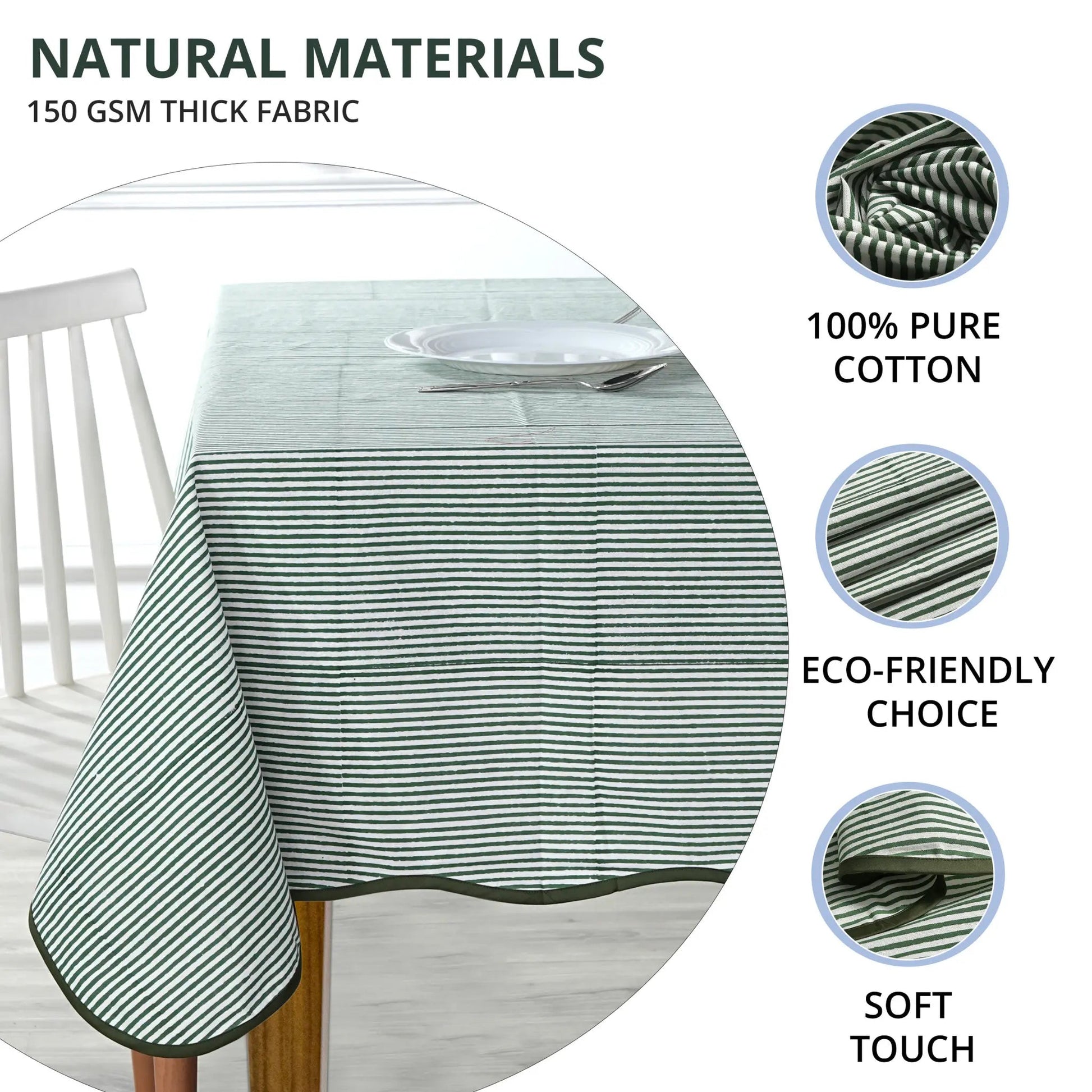 Green striped tablecloth on a table with text highlighting natural materials and features.