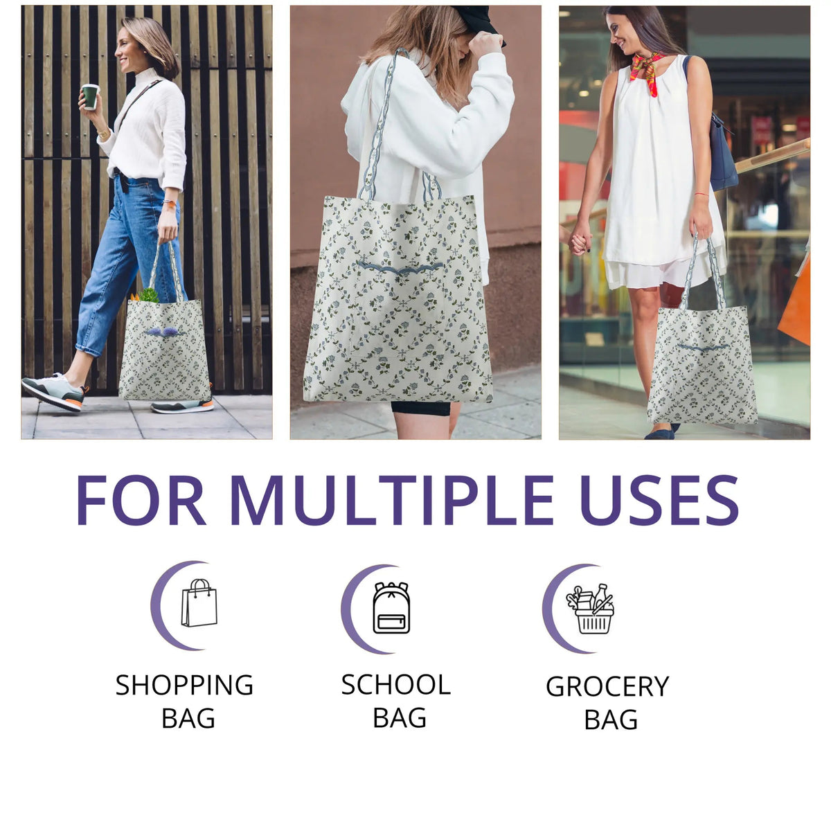 Woman carrying a floral tote bag in various settings with text 'FOR MULTIPLE USES' and icons for shopping, school, and grocery bags.